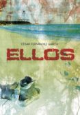 ellos (premio jaen narrativa juvenil 2009)-cesar fernandez garcia-9788484415657 ellos (premio jaen narrativa juvenil 2009)-cesar fernandez garcia-9788484415657