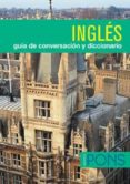 ingles: guia de conversacion y diccionario-9788484433057 ingles: guia de conversacion y diccionario-9788484433057