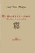 el hacha y la rosa: tres decadas de poesia española-9788484720157 el hacha y la rosa: tres decadas de poesia española-9788484720157