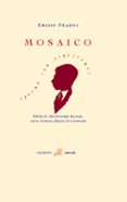 mosaico: poema con espejismo-emilio prados-9788488015457 mosaico: poema con espejismo-emilio prados-9788488015457