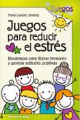 juegos para reducir el estres: risoterapia para liberar tensiones y generar actitudes positivas-maría lourdes jiménez-9788490234457 juegos para reducir el estres: risoterapia para liberar tensiones y generar actitudes positivas-maría lourdes jiménez-9788490234457