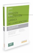 atencion y proteccion juridica de la discapacidad-antonio ezquerra huerva-9788490980057 atencion y proteccion juridica de la discapacidad-antonio ezquerra huerva-9788490980057