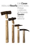 adiós a la filosofía y otros textos-e. m. cioran-9788491044857 adiós a la filosofía y otros textos-e. m. cioran-9788491044857