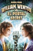 william wenton i el portal secret-bobbie peers-9788491374657 william wenton i el portal secret-bobbie peers-9788491374657