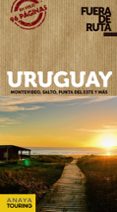 uruguay 2019 (fuera de ruta) (2ª ed.)-gabriela pagella rovea-9788491581857 uruguay 2019 (fuera de ruta) (2ª ed.)-gabriela pagella rovea-9788491581857