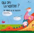 qui diu la veritat? la versio de la princesa-montserrat balada herrera-e. sans ribera-9788492745357 qui diu la veritat? la versio de la princesa-montserrat balada herrera-e. sans ribera-9788492745357