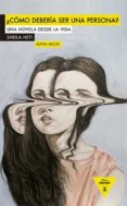 como deberia ser una persona-sheila heti-9788492837557 como deberia ser una persona-sheila heti-9788492837557