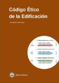 codigo etico de la edificacion-jose alberto pardo suarez-9788492970957 codigo etico de la edificacion-jose alberto pardo suarez-9788492970957