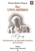 ser uno-mismo: introduccion a la psicologia analitica de c.g. jun g-paloma muñoz vazquez-9788493380557 ser uno-mismo: introduccion a la psicologia analitica de c.g. jun g-paloma muñoz vazquez-9788493380557