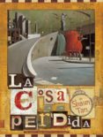 la cosa perdida-shaun tan-9788493398057 la cosa perdida-shaun tan-9788493398057