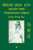shang han lun: tratado sobre enfermedades febriles-julio garcia lozano-9788493423957 shang han lun: tratado sobre enfermedades febriles-julio garcia lozano-9788493423957