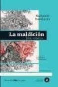 la maldicion: dos relatos-nathaniel hawthorne-9788493904357 la maldicion: dos relatos-nathaniel hawthorne-9788493904357