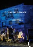 14 canciones: el viaje del elefante (libro + cd) (ed. bilingüe español-portugues)-luis pastor-jose saramago-9788494068157 14 canciones: el viaje del elefante (libro + cd) (ed. bilingüe español-portugues)-luis pastor-jose saramago-9788494068157