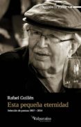 esta pequeña eternidad-rafael guillen-9788494268557 esta pequeña eternidad-rafael guillen-9788494268557
