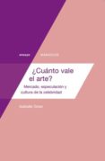 ¿cuánto vale el arte?-isabelle graw-9788494286957 ¿cuánto vale el arte?-isabelle graw-9788494286957