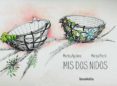 mis dos nidos-marta aguilera-9788494430657 mis dos nidos-marta aguilera-9788494430657