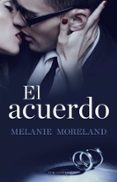 el acuerdo-melaine moreland-9788494557057 el acuerdo-melaine moreland-9788494557057