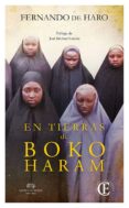 en tierras de boko haram-fernando de haro izquierdo-9788494568657 en tierras de boko haram-fernando de haro izquierdo-9788494568657
