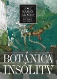 botanica insolita-josé ramón alonso peña-9788494666957 botanica insolita-josé ramón alonso peña-9788494666957
