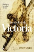 tomas luis de victoria (ebook)-9788494737657 tomas luis de victoria (ebook)-9788494737657
