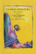 la gran aventura-e.j. gold-9788495496157 la gran aventura-e.j. gold-9788495496157