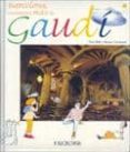 barcelona, cuentanos mas de gaudi-bernat cormand-9788496137257 barcelona, cuentanos mas de gaudi-bernat cormand-9788496137257