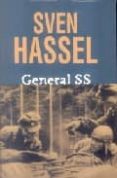general ss-sven hassel-9788496364257 general ss-sven hassel-9788496364257