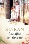 las hijas del yang-tse: historias de amor y perdida-9788496580657 las hijas del yang-tse: historias de amor y perdida-9788496580657