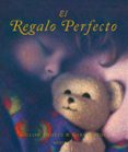 el regalo perfecto-gilliam shields-9788496629257 el regalo perfecto-gilliam shields-9788496629257