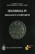 segobriga iv. hallazgos monetarios-juan manuel abascal-antonio alberola-9788496849457 segobriga iv. hallazgos monetarios-juan manuel abascal-antonio alberola-9788496849457