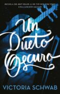 un dueto oscuro-victoria schwab-9788496886957 un dueto oscuro-victoria schwab-9788496886957