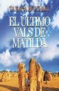 el ultimo vals de matilda-tamara mckinley-9788496929357 el ultimo vals de matilda-tamara mckinley-9788496929357