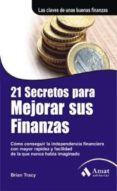 21 secretos para mejorar sus finanzas (ebook)-thomas gifford-9788497354257 21 secretos para mejorar sus finanzas (ebook)-thomas gifford-9788497354257