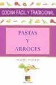 pastas y arroces-anabel molina galan-9788497360357 pastas y arroces-anabel molina galan-9788497360357