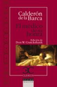 el medico de su honra-pedro calderon de la barca-9788497403757 el medico de su honra-pedro calderon de la barca-9788497403757