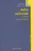 analisis multivariado; un manual para investigadores-andres catena-manuel m. ramos-humberto trujillo-9788497421157 analisis multivariado; un manual para investigadores-andres catena-manuel m. ramos-humberto trujillo-9788497421157