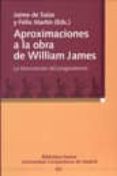 aproximaciones a la obra de william james: la formulacion del pra gmatismo-felix martin-jaime de salas ortueta-9788497424257 aproximaciones a la obra de william james: la formulacion del pra gmatismo-felix martin-jaime de salas ortueta-9788497424257