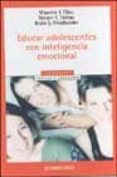 educar adolescentes con inteligencia emocional-9788497593557 educar adolescentes con inteligencia emocional-9788497593557