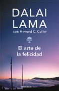 el arte de la felicidad-howard c. cutler-9788497595957 el arte de la felicidad-howard c. cutler-9788497595957
