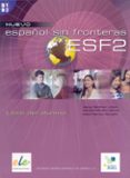 nuevo español sin fronteras 2. libro del alumno-9788497781657 nuevo español sin fronteras 2. libro del alumno-9788497781657