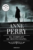 el complot de whitechapel-anne perry-9788497930857 el complot de whitechapel-anne perry-9788497930857