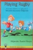 playing rugby-alejandro buzon hoyos-9788498232257 playing rugby-alejandro buzon hoyos-9788498232257