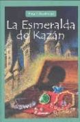 la esmeralda de kazan-eva ibbotson-9788498380057 la esmeralda de kazan-eva ibbotson-9788498380057