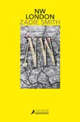 nw london-zadie smith-9788498385557 nw london-zadie smith-9788498385557