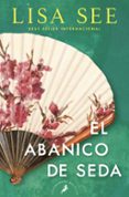 el abanico de seda-lisa see-9788498387957 el abanico de seda-lisa see-9788498387957
