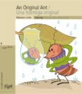 una hormiga original-an original ant-mariasun landa-9788498452457 una hormiga original-an original ant-mariasun landa-9788498452457