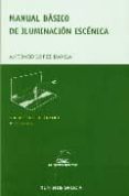 manual basico de iluminacion escenica (gallego)-antonio lopez davila-9788498650457 manual basico de iluminacion escenica (gallego)-antonio lopez davila-9788498650457