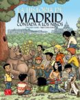 la historia de madrid contada a los niños (3ª ed.)-pedro lopez carcelen-9788498733457 la historia de madrid contada a los niños (3ª ed.)-pedro lopez carcelen-9788498733457