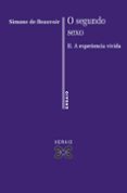 o segundo sexo. tomo ii. a experiencia vivida-simone de beauvoir-9788499140957 o segundo sexo. tomo ii. a experiencia vivida-simone de beauvoir-9788499140957