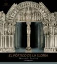 el portico de la gloria: misterio y sentido-felix carbo alonso-9788499200057 el portico de la gloria: misterio y sentido-felix carbo alonso-9788499200057
